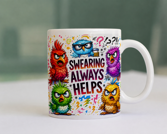 Swearing always helps 11 oz mug