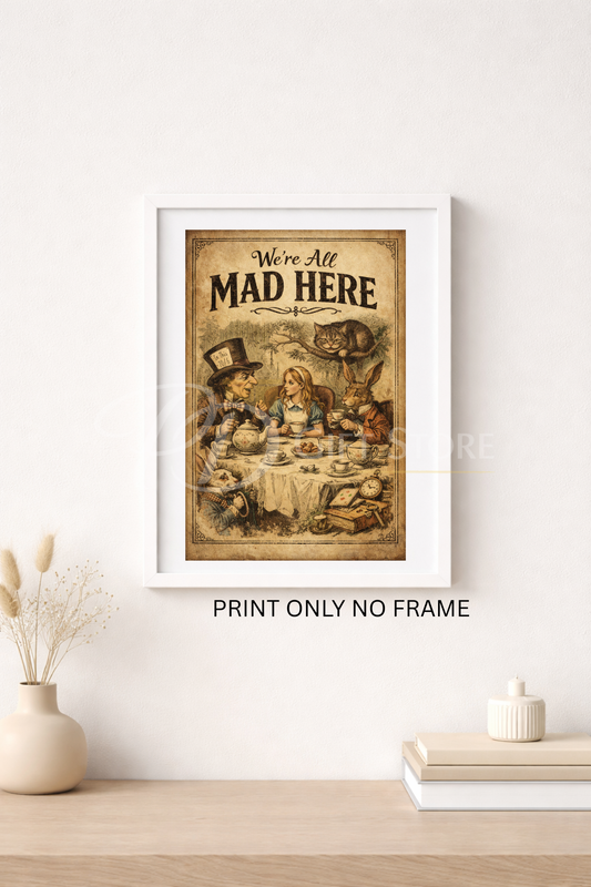Alice in wonderland we're all made here