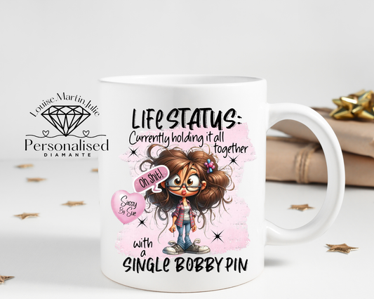 Funny Bobby pin girls mug 11 oz ceramic mug