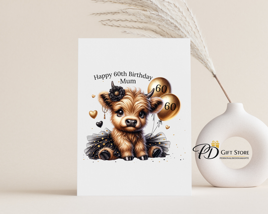 Happy Birthday day highland cow card 18th 25th 30th 40th ect
