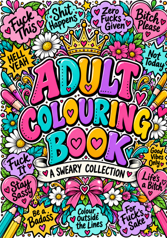 Adult Swearing Colouring Book 17 pages